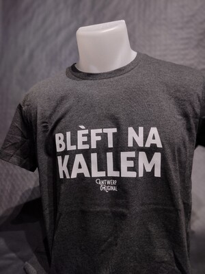 T shirt - Blèft Na KALLEM