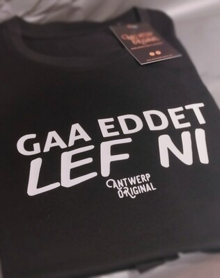 T shirt - GAA EDDET LEF NI