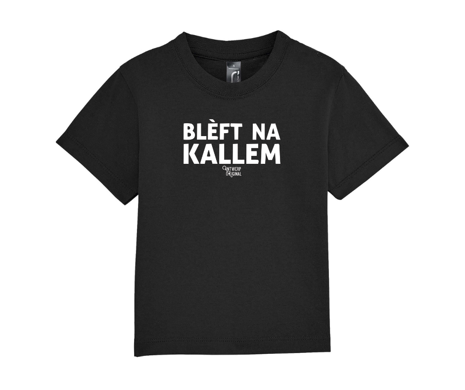 Baby Tshirt - Blèft Na Kallem