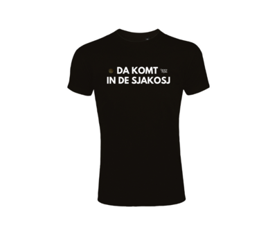 T shirt - Da Komt In De Sjakosj