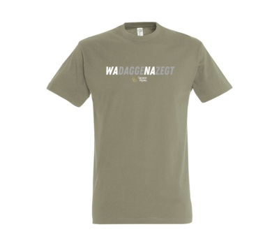 T shirt - WADAGGENAZEGT