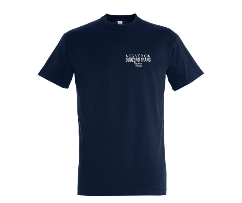 T shirt - Nog Vör Gin Duuzend Frang