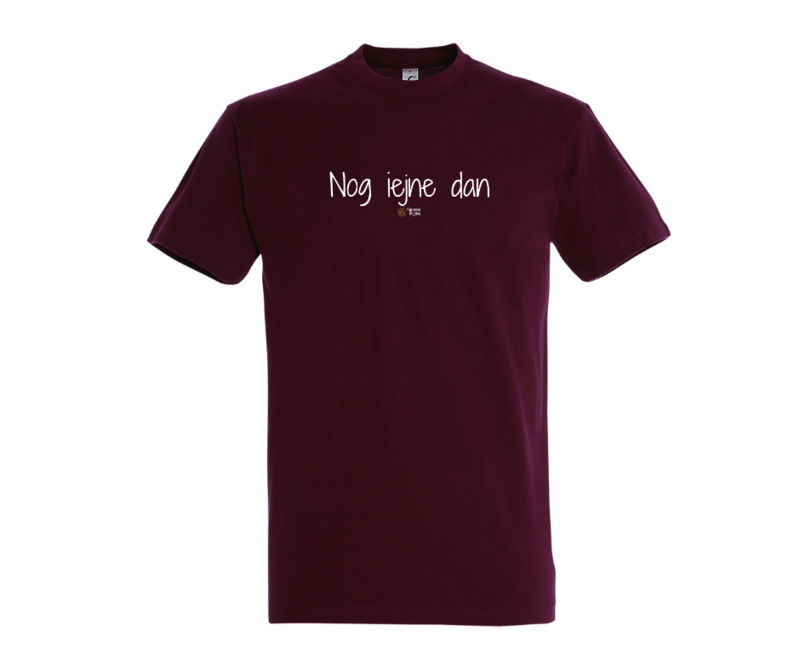 T shirt - Nog iejne dan