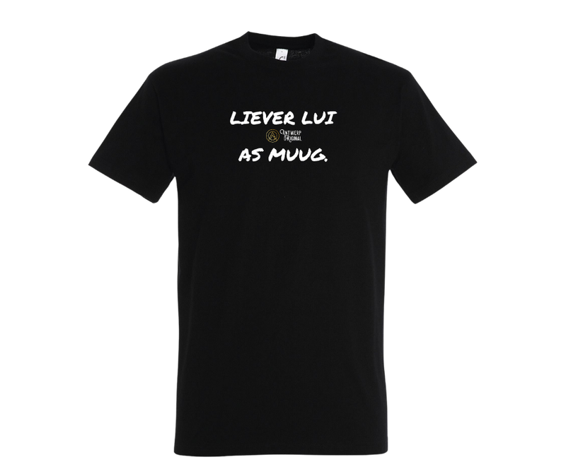 LIEVER LUI AS MUUG - T shirt