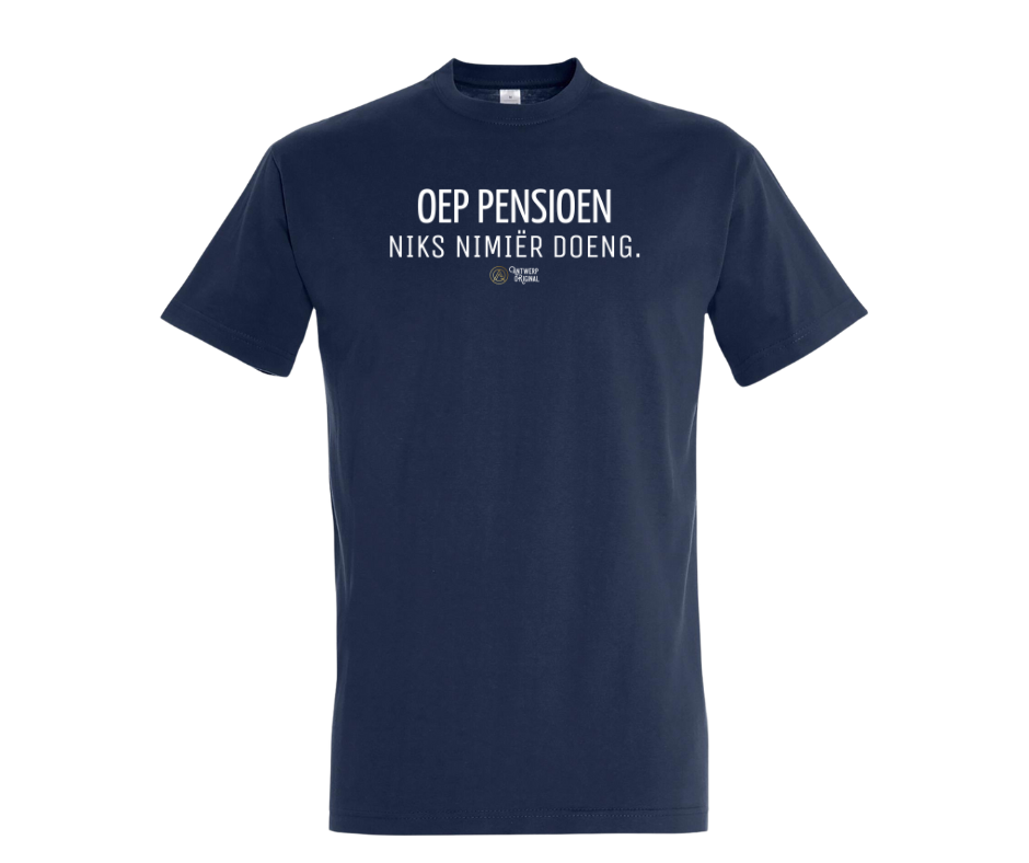 OEP PENSIOEN, NIKS NIMIER DOENG - T shirt
