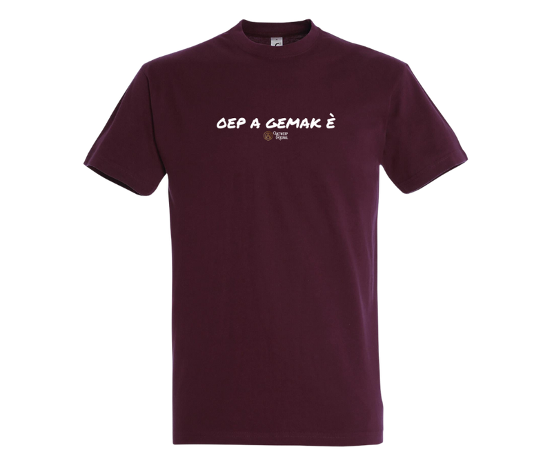 OEP A GEMAK HÈ - T shirt