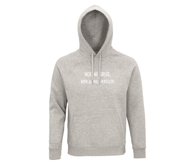 HOODIE - NOG NI GRIJS, MOR AL WEL VERSLETE