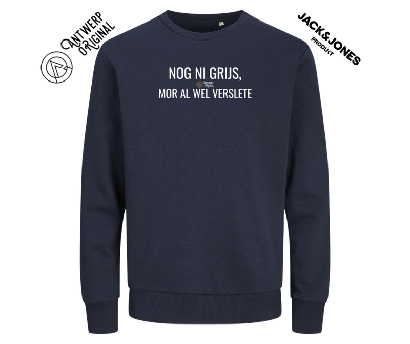 Trui - NOG NI GRIJS, MOR AL WEL VERSLETE
