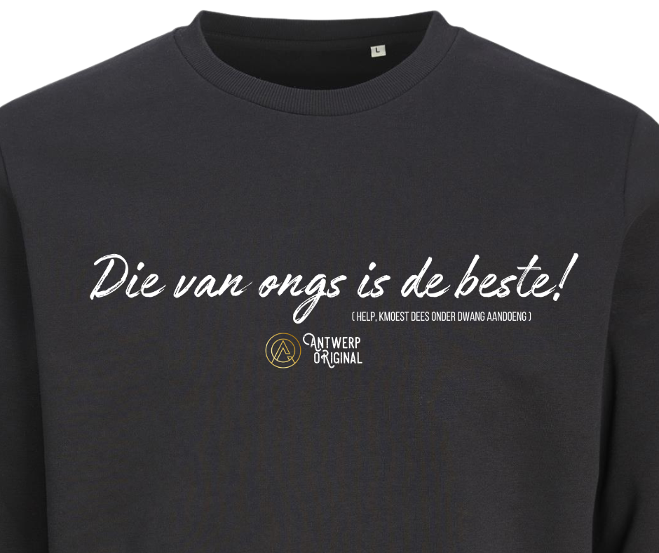 Trui - Die van ongs is de beste