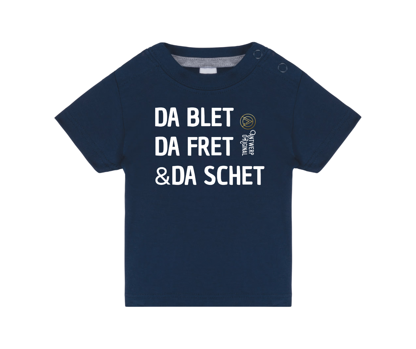 Baby Tshirt - Da Blet, Da Fret &amp; Da Schet