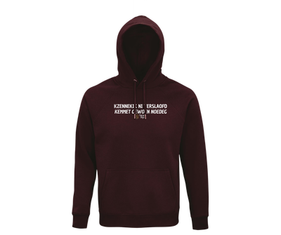 HOODIE - Kzennekik ni versloafd, Kemmet Gewoen Noedeg