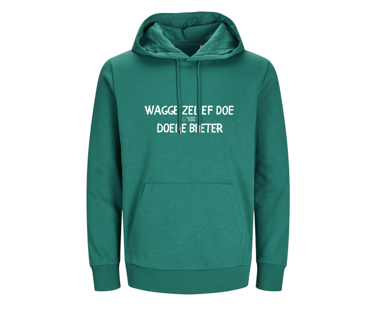 HOODIE - Wagge Zellef Doe, Doede Beter