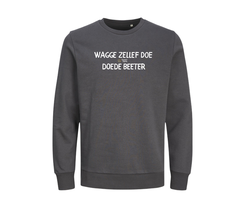 Trui - Wagge Zellef Doe Doede Beter