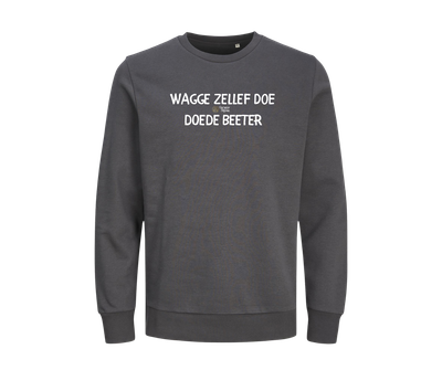 Trui - Wagge Zellef Doe Doede Beter