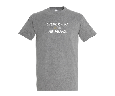 LIEVER LUI AS MUUG - T shirt
