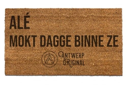 DEURMAT - MOKT DAGGE BINNE ZE