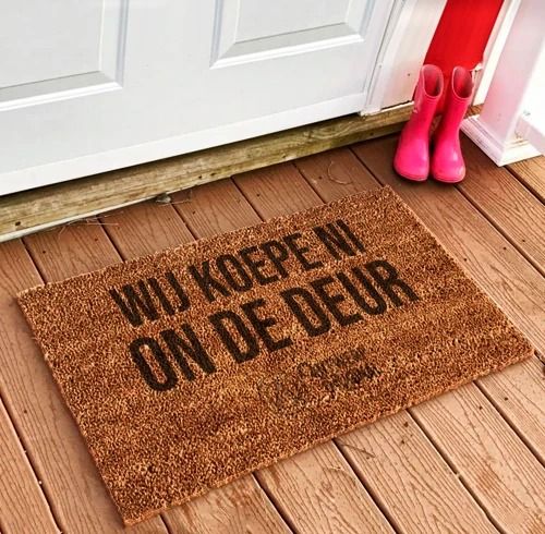 DEURMAT - WIJ KOEPE NI ON DE DEUR