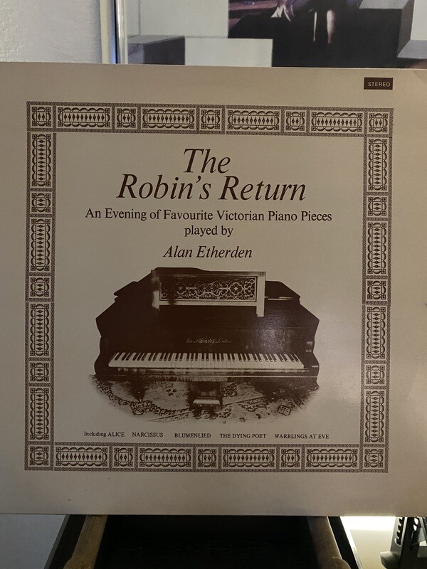 The Robin's Return
Victorian Piano Pieces