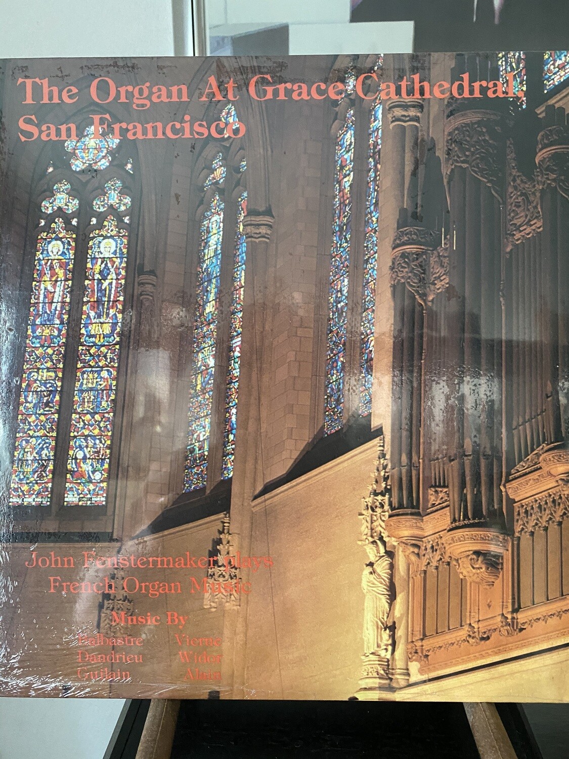 The Organ at Grace Cathedral, San Francisco