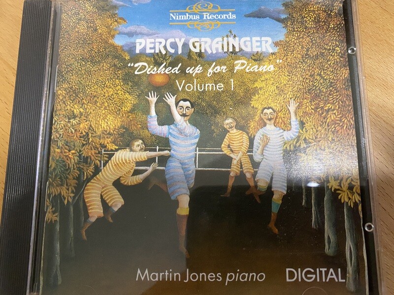 Percy Grainger
Dishes Up For Piano Vol.1