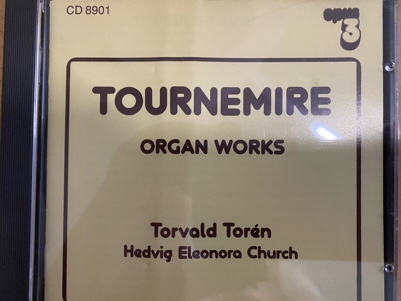 Tournemire
Organ Works