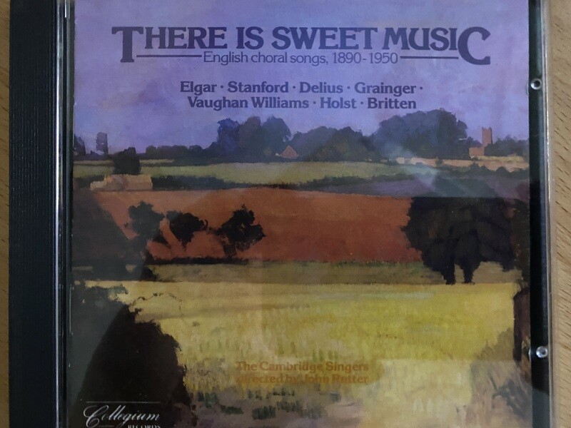 There Is Sweet Music
English Choral Music