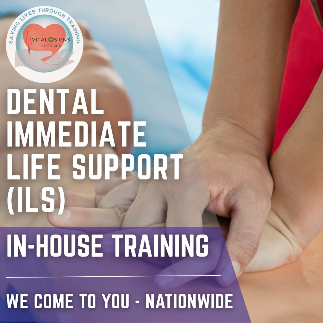 Dental Immediate Life Support (ILS) Level 3 (VTQ)