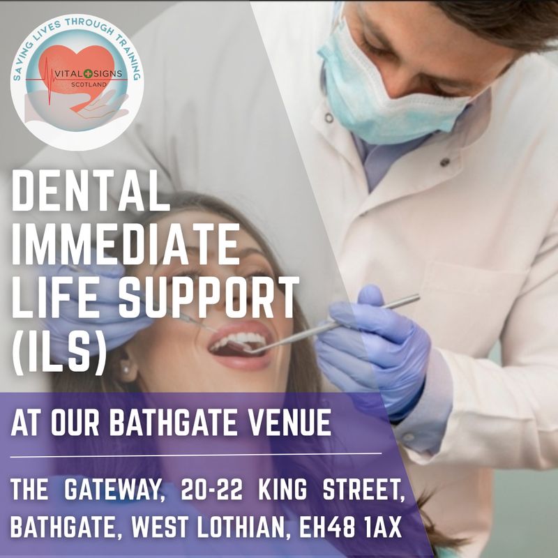Dental Immediate Life Support (ILS) Level 3 (VTQ)