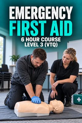 Emergency First Aid at Work 6 Hour Level 3 (VTQ) - EFAW