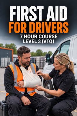 7 Hour Emergency First Aid at Work for Drivers Level 3 (VTQ) 7 Hour Emergency First Aid at Work for Drivers Level 3 (VTQ)