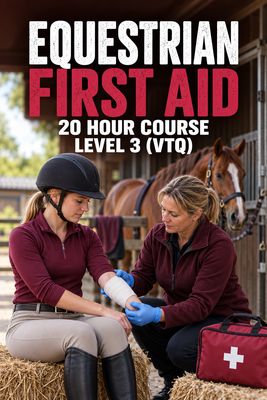 Equestrian First Aid at Work 20 Hour Level 3 (VTQ) - FAW