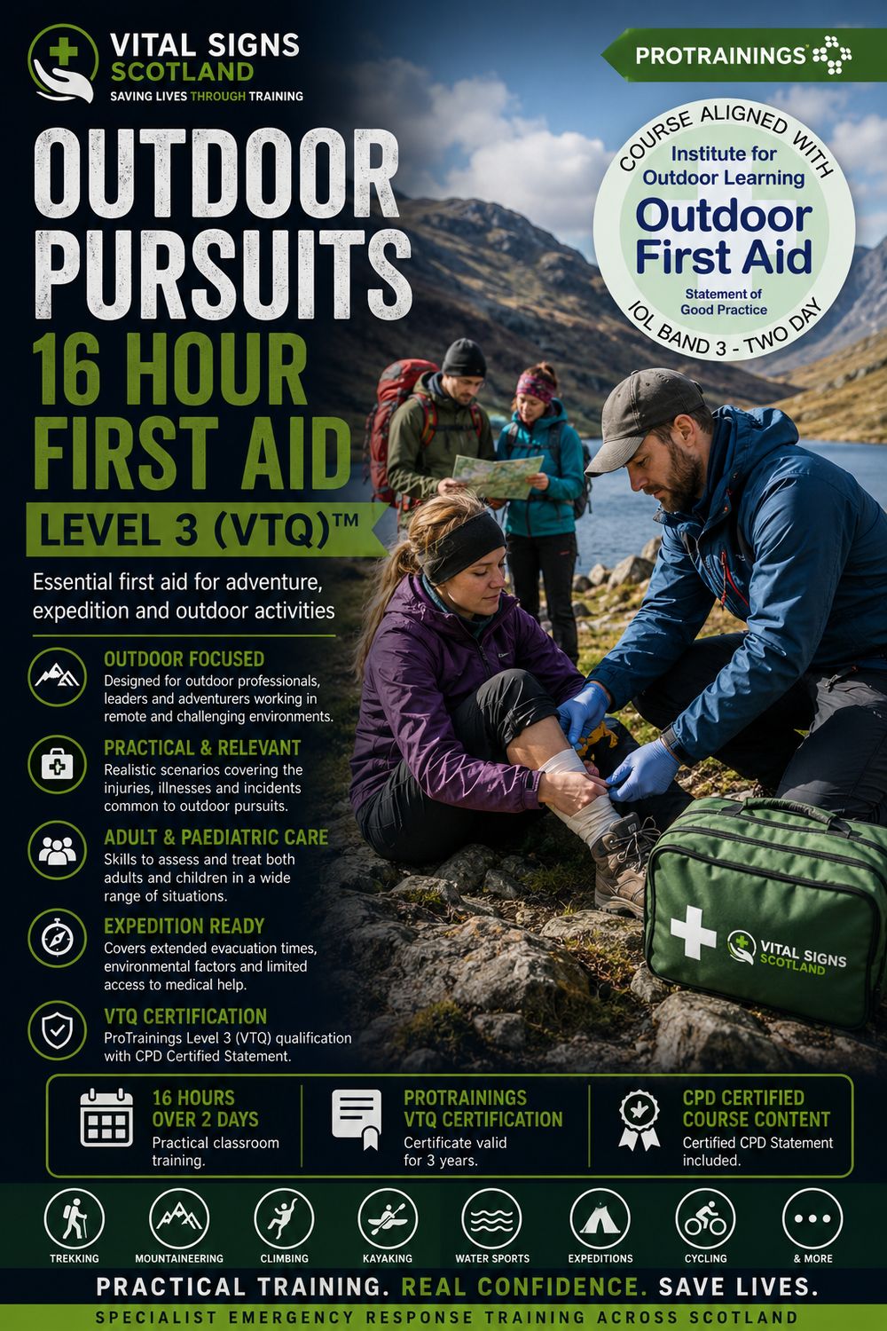 Outdoor Pursuits 16 Hour First Aid Level 3 (VTQ) Outdoor Pursuits 16 Hour First Aid Level 3 (VTQ)