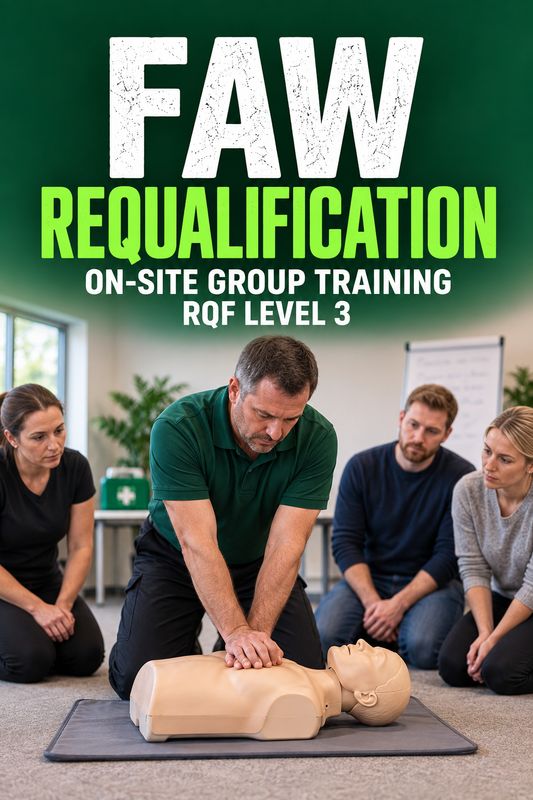 On-Site First Aid at Work Requalification (RQF Level 3) – Group Training (Up to 12 Learners)