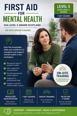 First Aid for Mental Health – FAA Level 5 Award Scotland – On-Site Group Course First Aid for Mental Health – FAA Level 5 Award Scotland – On-Site Group Course