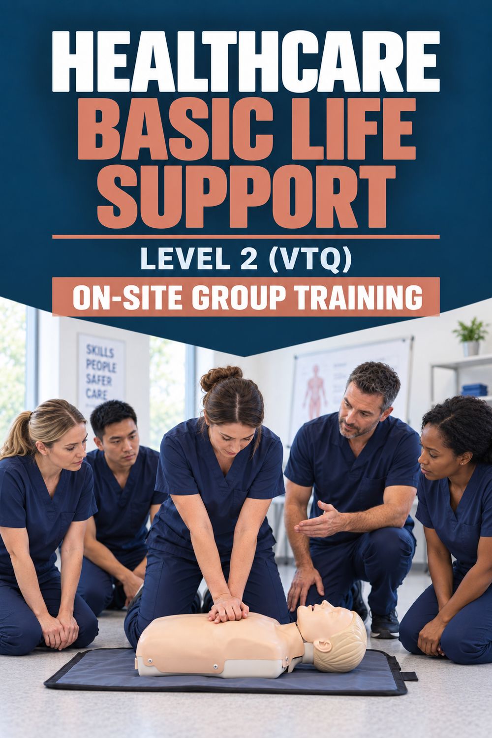 On-Site Training - CPR/BLS for Healthcare Professionals Level 2 (VTQ) On-Site Training - CPR/BLS for Healthcare Professionals Level 2 (VTQ)