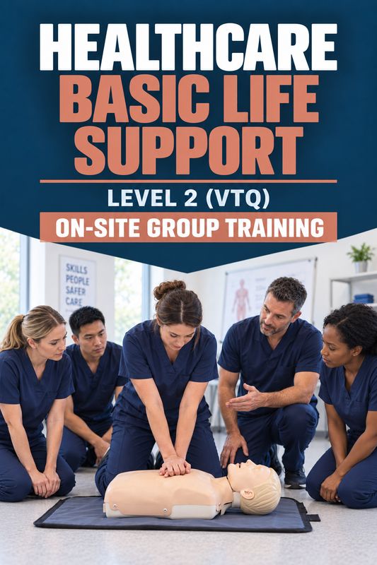 On-Site Training - CPR/BLS for Healthcare Professionals Level 2 (VTQ) On-Site Training - CPR/BLS for Healthcare Professionals Level 2 (VTQ)
