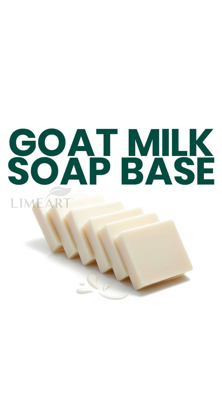 Goat Milk Soap Base
