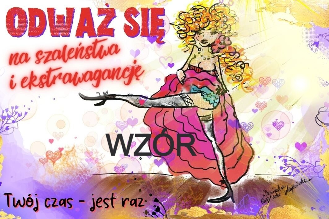 ODWAŻ SIĘ NA SZALEŃSTWA