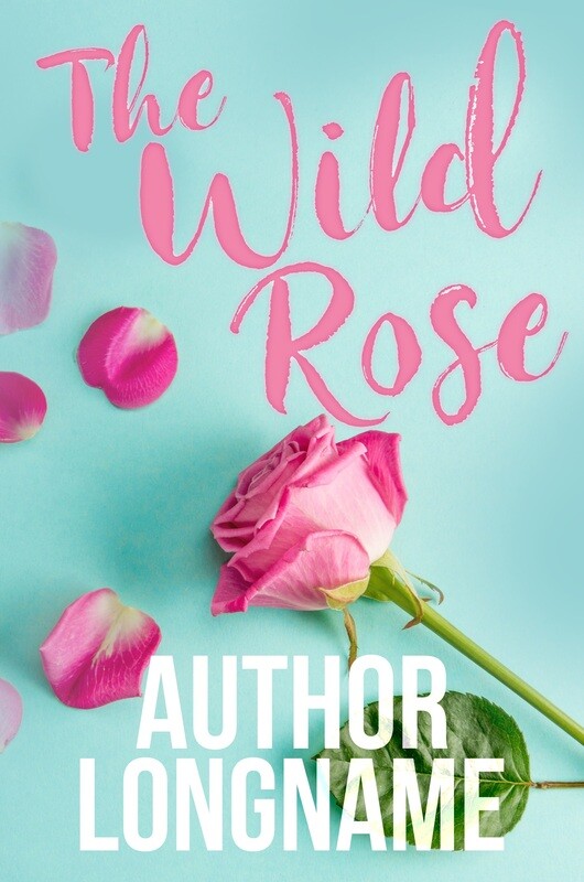 The Wild Rose