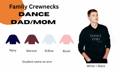 Dance family Crewneck