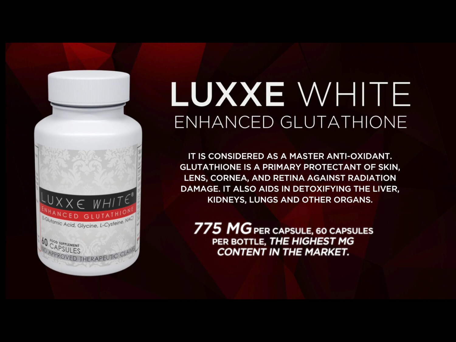 LUXXE WHITE ENHANCED GLUTATHIONE 775MG (60 CAPSULES)
