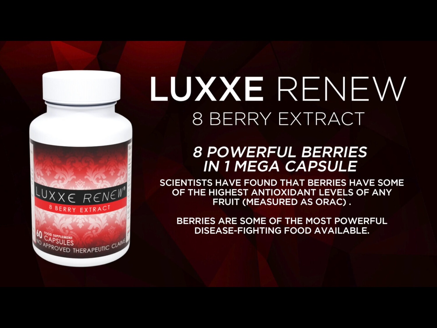 LUXXE RENEW ANTI-AGING 8-BERRY EXTRACT 600MG (60 CAPSULES)
