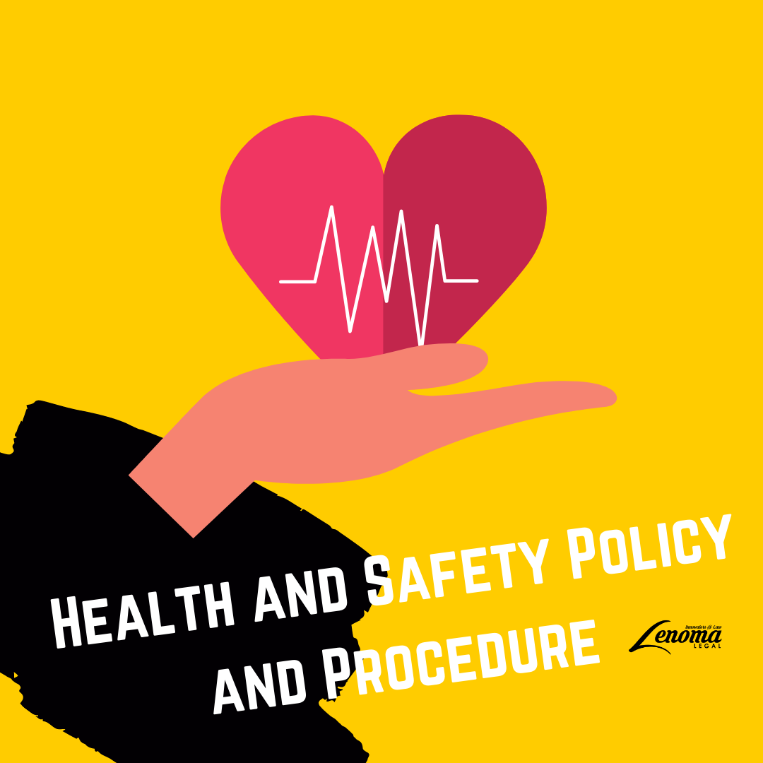 Health and Safety Policy and Procedure