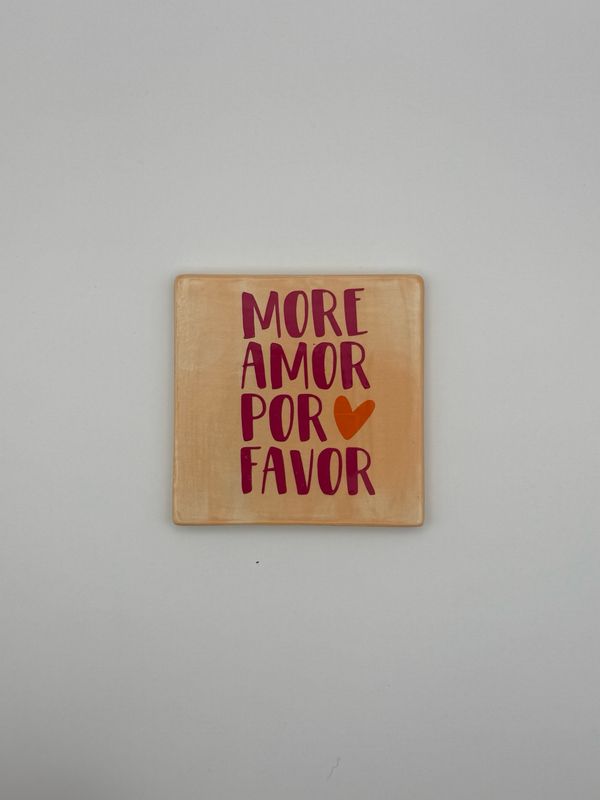 Sprichwortkachel „more amore por favor“ Sprichwortkachel „more amore por favor“