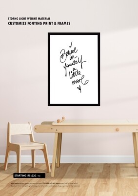 Customize Fonting Print &amp; Frames