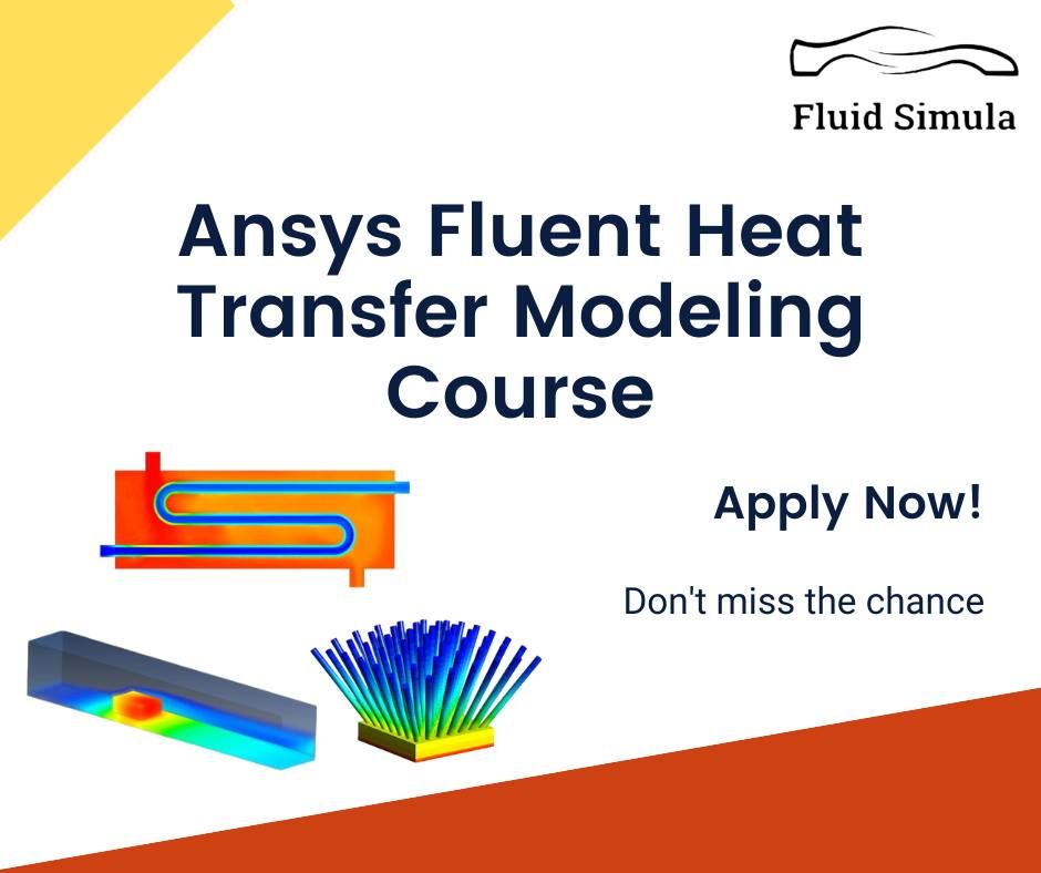 Ansys Fluent Heat Transfer Modeling Course