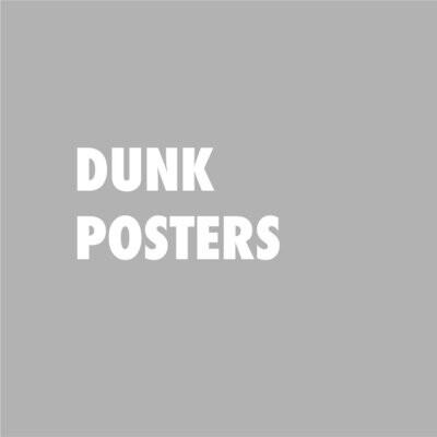 Dunk Posters