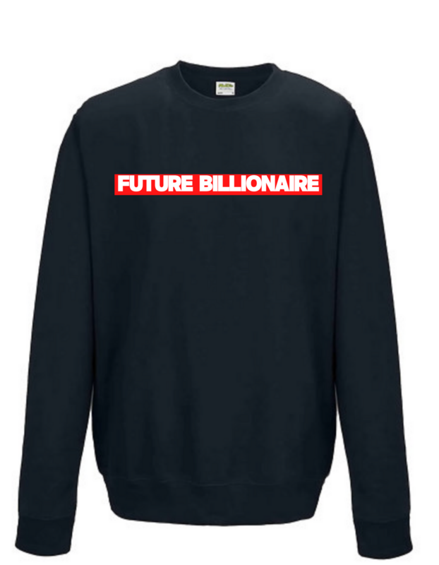 Future Billionaire Block Sweatshirt