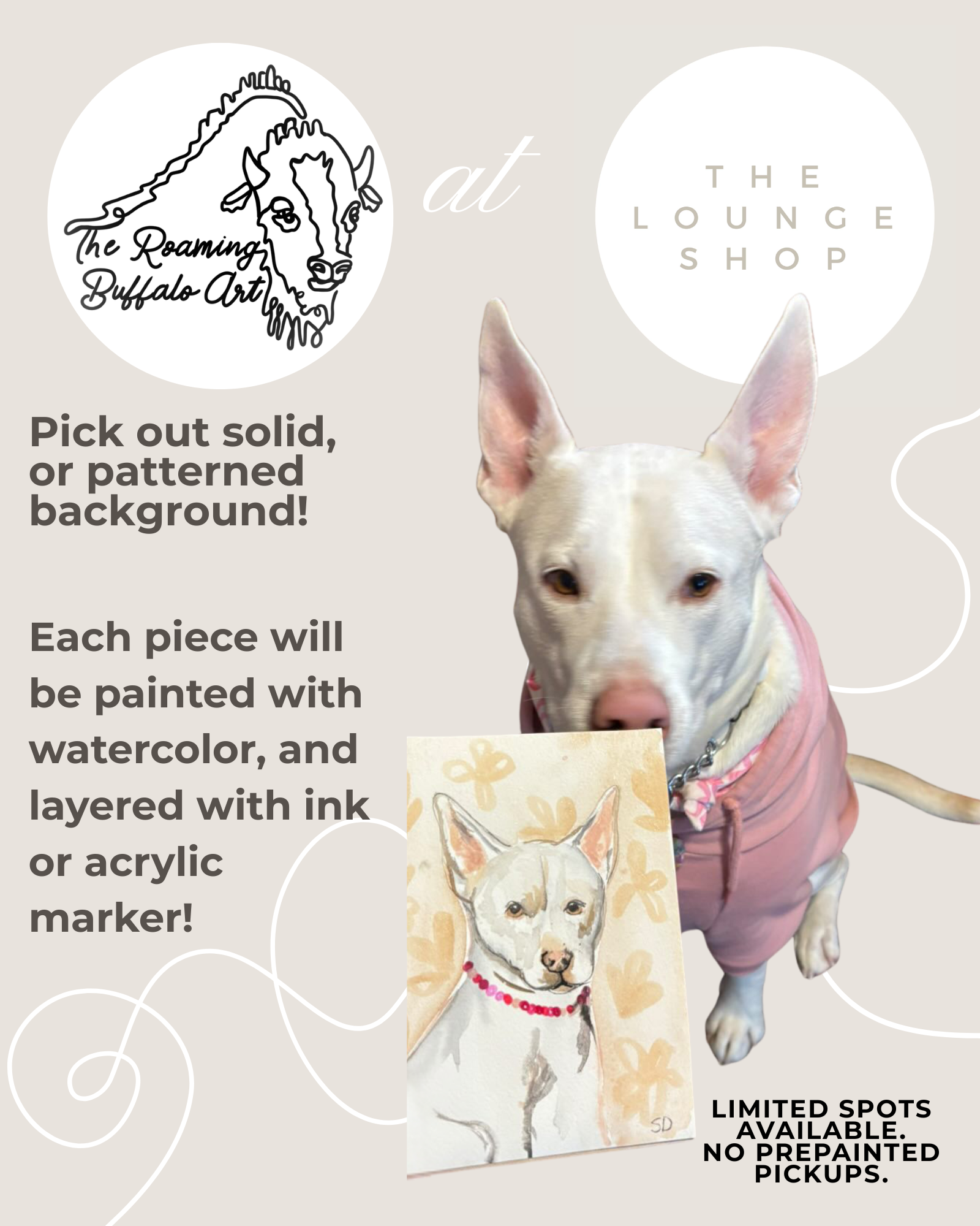 Pretty Darn Quick Pet Portraits at The Lounge Shop!
