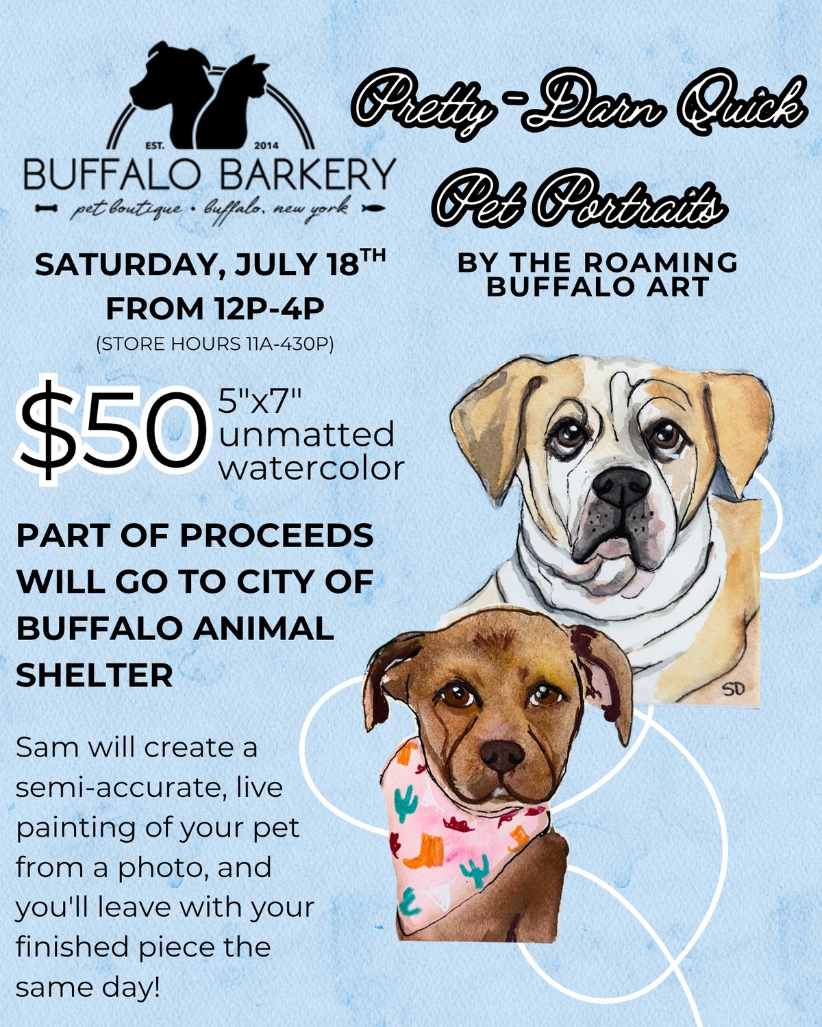 Pretty Darn Quick Pet Portraits at The Buffalo Barkery!
